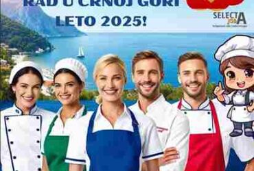 RAD U CRNOJ GORI – LETO 2025!