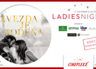 Repertoar bioskopa Cineplexx Niš za period od 27. septembra do 3.oktobra Ladies night Zvezda je rodjena