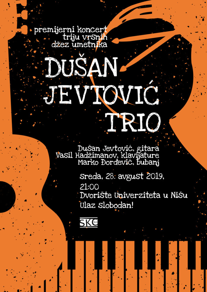 Dušan Jevtović trio Dušan Jevtović trio