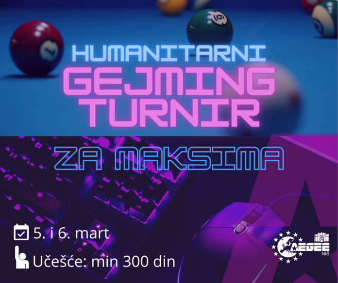 omladinska organizacija „AEGEE-Niš“ organizuje Humanitarni gejming turnir koji će se održati 05. 03. putem ,,Twitch” naloga AEGEE-Niša od 13č