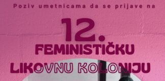 Otvoren konkurs za prijave na 12. Feminističku likovnu koloniju u Sićevu